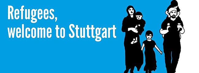 refugees, welcome to Stuttgart